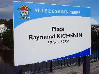 St-Pierre - Place Raymond Kichenin (ancienne Placette Barbot)