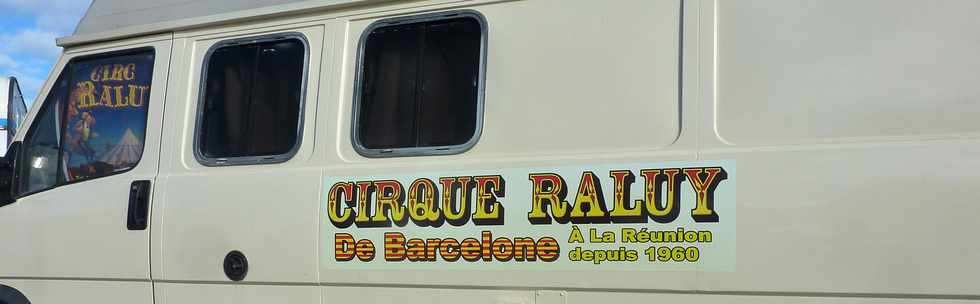 15 juillet 2014 - Le cirque Raluy  Saint-Pierre - Ile de la Runion