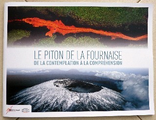 Livret de Philippe Mairine - Le Piton de la Fournaise, de la contemplation  la comprhension