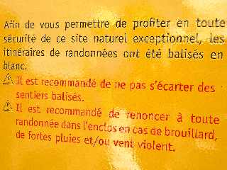 Pas de Bellecombe  - Il est recommand de ne pas s'carter des sentiers baliss ...