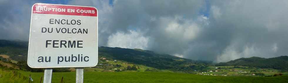 19 mai 2015 - Piton de la Fournaise - Panneau ruption en cours