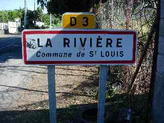 Panneau "La Rivière, commune de St-Louis"
