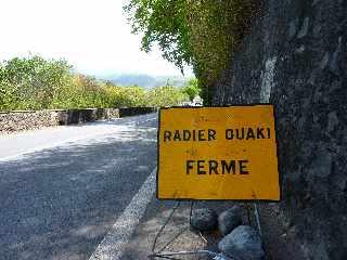Panneau "Radier du Ouaki fermé"