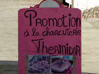 Promotion à la Charcuterie Thermidor - Bois d'Olives