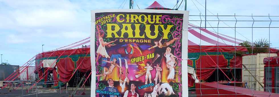 Juillet 2012 - Cirque Raluy à la ZAC Canabady