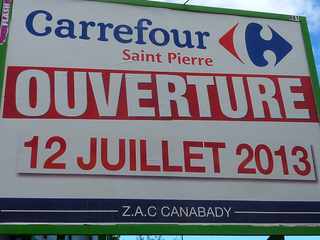 Pub Ouverture Carrefour St-Pierre - juillet 2013
