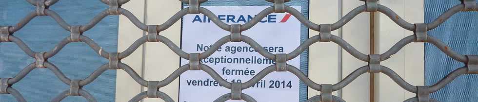 14 avril 2014 - St-Pierre - Agence Air France fermée