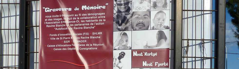 23 octobre - St-Pierre - Ravine Blanche - Exposition Graveurs de mémoire -