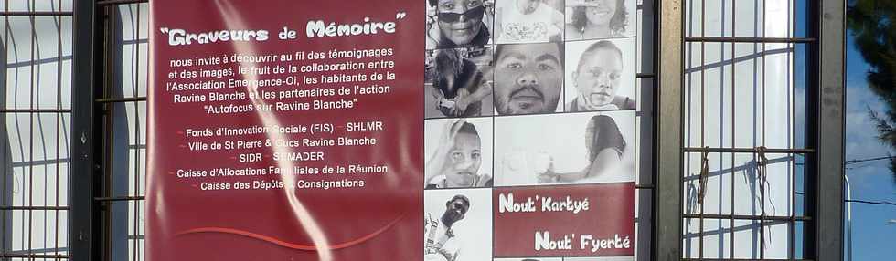 23 octobre - St-Pierre - Ravine Blanche - Exposition Graveurs de mmoire -