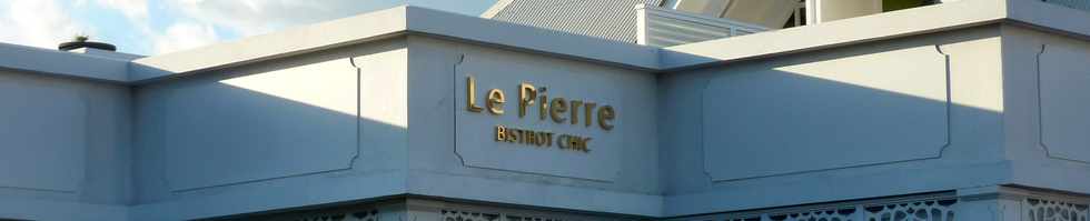 23 octobre - St-Pierre - Le Pierre - Bistrot chic