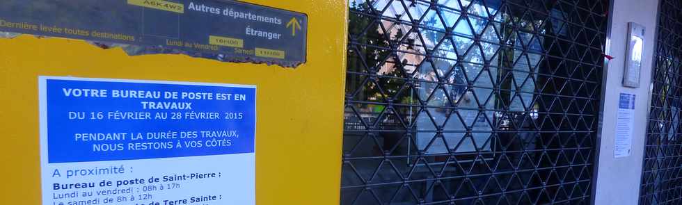 22 fvrier 2015 - St-Pierre - Travaux bureau de poste de Ravine Blanche