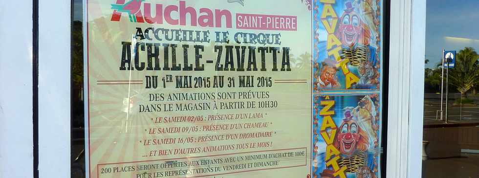 3 mai 2015 - St-Pierre - Cirque Zavatta - Auchan