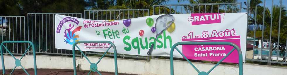 16 août 2015 - St-Pierrre - Banderole Fête du Squash
