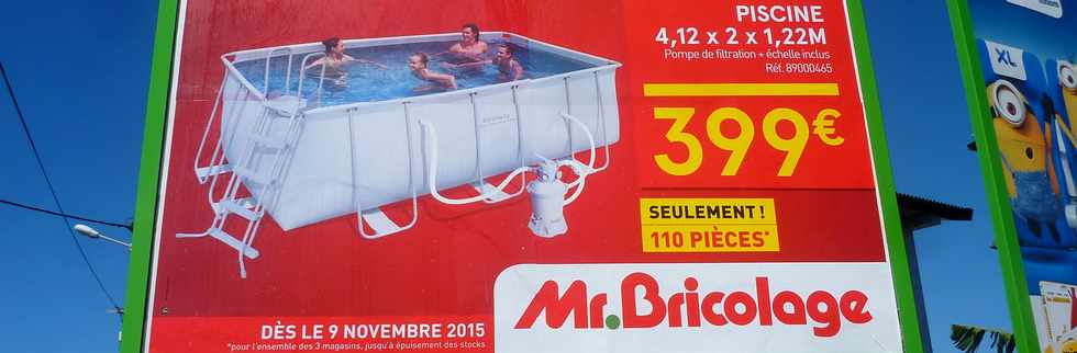 11 novembre 2015 - St-Pierre - Pub piscine Mr Bricolage -