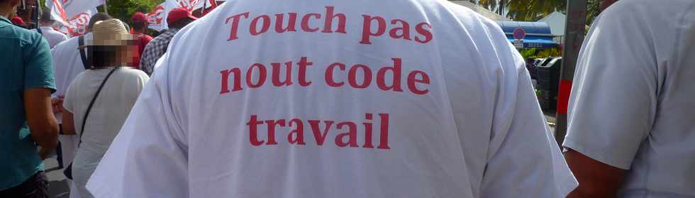 17 mai 2016 - St-Pierre -  Dfil pour le retrait de la loi El Khomri - Touch pas nout code travail