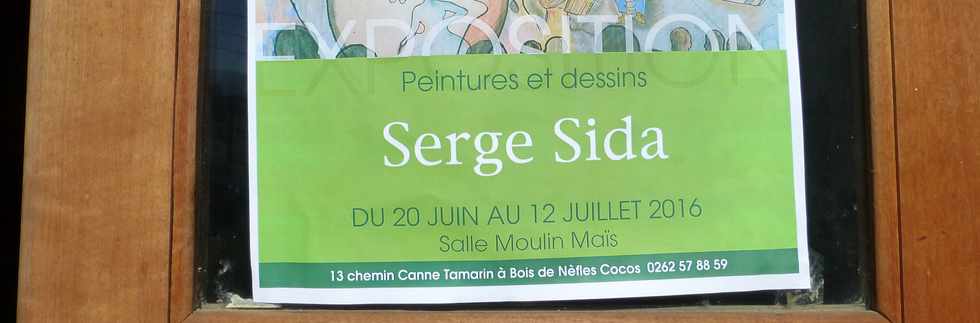 29 juin 2016 - St-Louis - Bois de Nfles Cocos - Expo Serge Sida