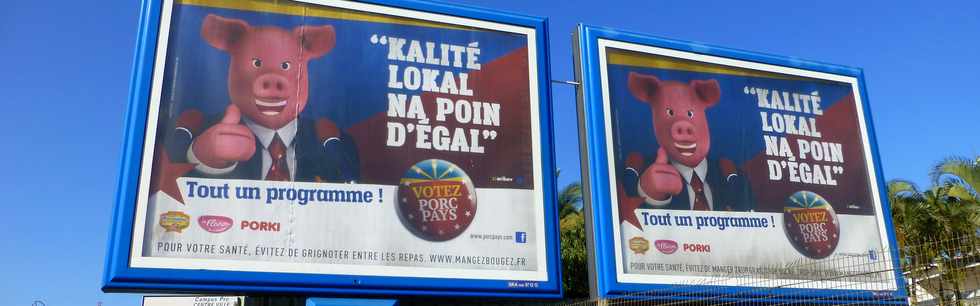 14 octobre 2016 - St-Pierre - Pub Votez Porc péi pays