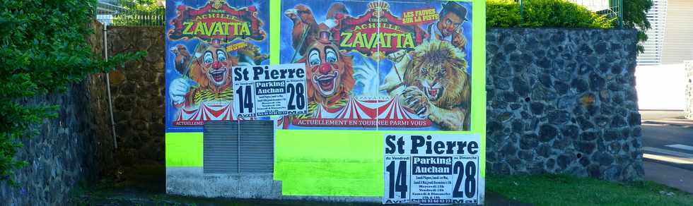 21 mai 2017 - St-Pierre - Ligne des Bambous - Affiche cirque Achille Zavatta